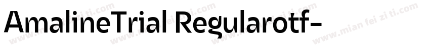 AmalineTrial Regularotf字体转换